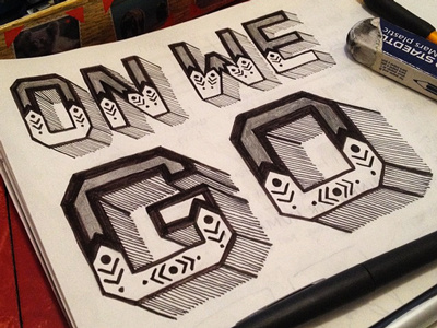 On We Go handlettering lettering sketch tribal