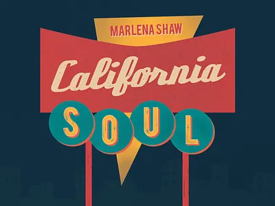 California Soul california illustration motel motown music photoshop retro signage song soul