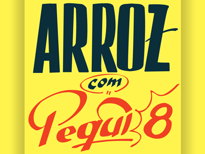 Arroz Com Pequi #8 arroz com pequi design elô barbosa graphic design letrista lettering mixtape pedro moura pequi rotulación vernacular