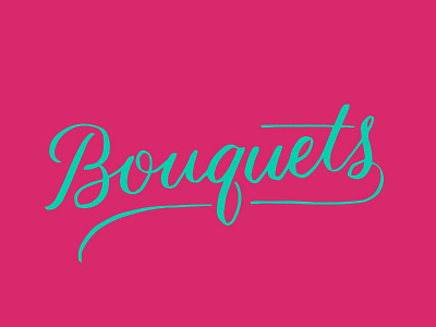 bouquets hand lettering