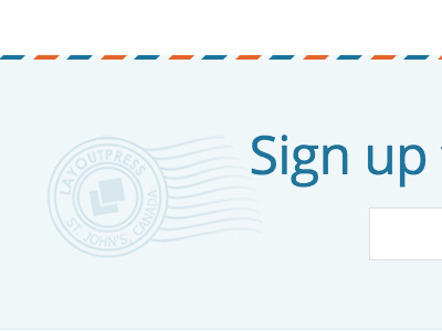 LayoutPress Website Sign Up design development email enewsletter form newsletter signup subscribe website wordpress