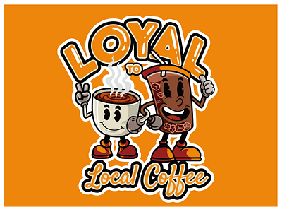 Loyal to local coffee cartoon characterdesign classic coffee draw illustration logo mascot vintage