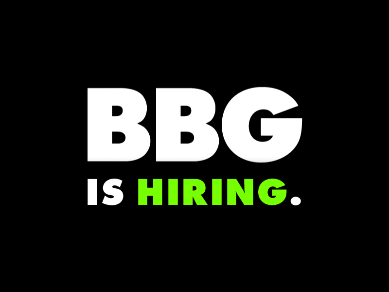 BBG Is Hiring bbg bright bright great futura gif hiring jobs motion type