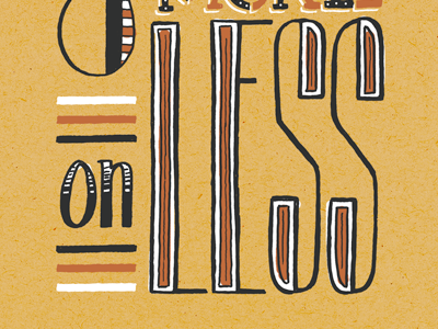 ... on less handlettering illustration lettering typography