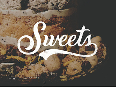 Sweets Revised grunge handlettering lettering script typography vintage