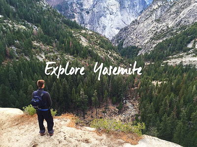 Explore Yosemite