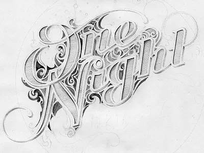 One Night Sketch detail graphite handlettering lettering one night pencil process sketch