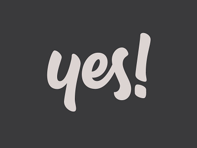 Yes! brush pen design hand lettering lettering letters script