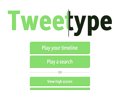 Tweetype Home Screen depot new game games moretype tweet tweetype twitter typing