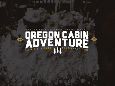 Oregon Cabin Adventure III adventure branding cabin logo mt hood oregon timberline typography vintage