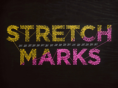 Stretch Marks Final church handmade string typography