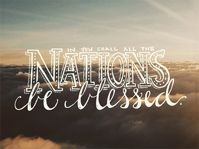 Galatians 3:8 bible blessed clouds handmade type illustration lettering nations sky sunshine typography verse