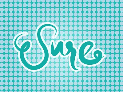Sure blue graphicdesign lettering type