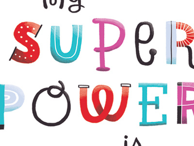 Super Power illustration type