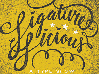 Ligature Licious - A Type Show art branding gallery hand lettering script type