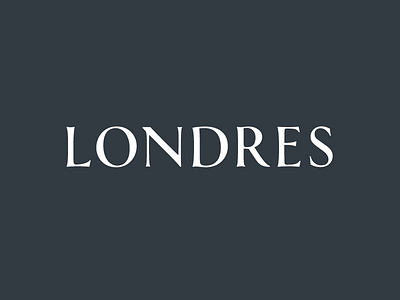 Londres brand branding capital classic humanistic lettering london londres proportion semi serif trajan