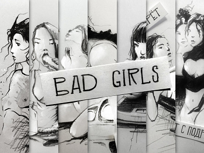 BAD GIRLS art drawing graphic illusign illustration painting pencil