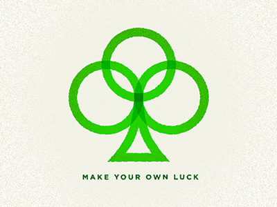 Make Your Own Luck clover clubs emerald geometric green illustration luck offset overlay quote st patricks