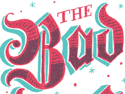 The Bad... chalk chalk lettering chalk typography chalkboard design hand lettering hand lettering illustration lettering letters