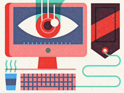 We're watching... coffee computer editorial eye illustration keyboard mac screen tag tech texture vector