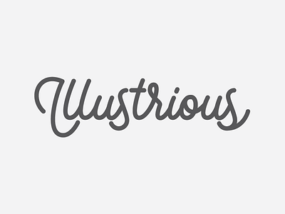Illustrious custom type design hand lettering lettering letters monoline script