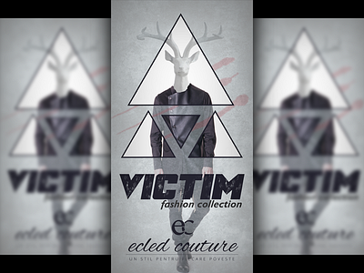 Victim Fashion Collection antler poster antlers ecled couture fashion fashion poster fashionable poster triangle victim victim fashion