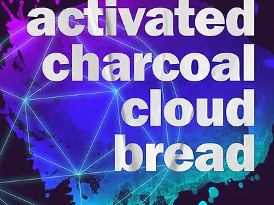 activated charcoal cloud bread affinity designer typography