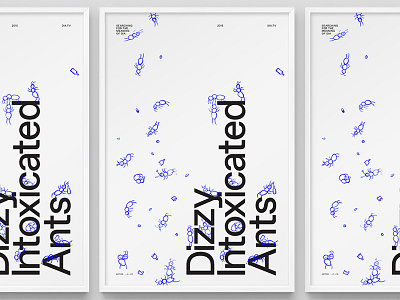 Dizzy Intoxicated Ants design graphic design grids illo illustration poster swiss type typography