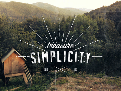 Treasure Simplicity 24 - 365 brushed design distressed grunge lettering mountains oregon pacific north west texture type365 typography