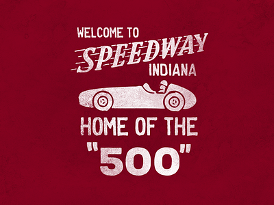 Welcome to Speedway indiana indy 500 maroon racecar speedway tshirt vintage