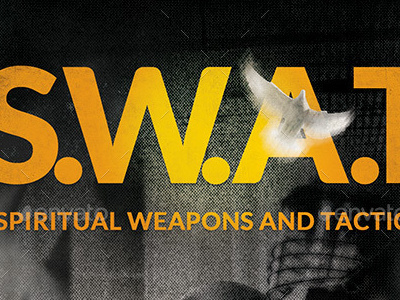 S.W.A.T. Church Flyer Template holy spirit jesus mysterious satan sermon spiritual spiritual attacks study template tray card warfare