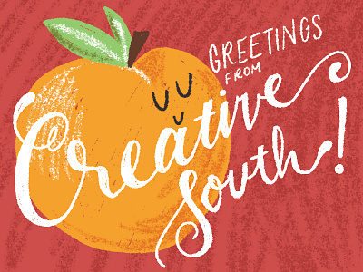 #CS15 creative south cs15 design graphic design hand lettering illustration lettering peach