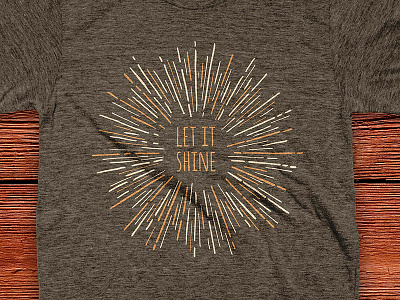 Let it Shine t-shirt burst cotton bureau inspiration let let it shine light quite shine starburst sun sunburst tshirt