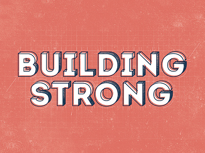 Building Strong Graphic blueprint building design graphic grid texture type