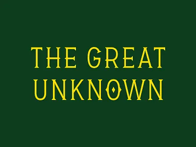 The Great Unknown adventure mountains outdoors type unknown western woods