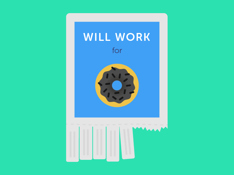 Will Work For... coffee doughnut flat hire illustration money poster sign vector