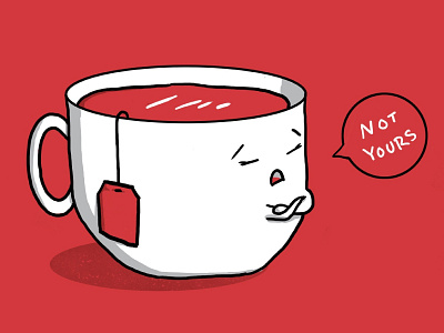 Not Your Cup of Tea cup of shirt tea threadless