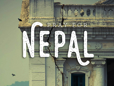 Pray for Nepal crisis nepal type