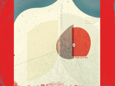 New Porcupine LP art album design anatomy carrier wave music porcupine