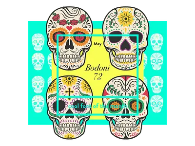 Font of the month: Bodoni Seventy–Two cinco de mayo font freepik skull typography