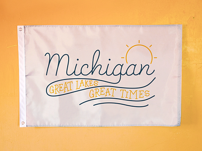 Great Lakes, Great Times! detroit flag fun great lakes hand handlettering handmade lettering michigan script sun waves