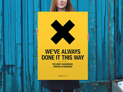 We've always done it this way buy office poster quote shop startup store