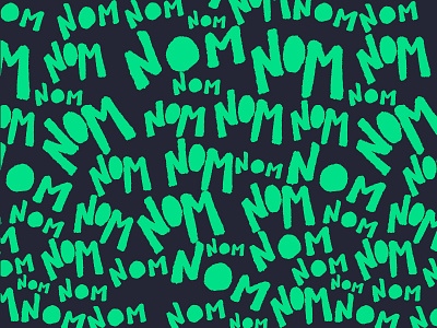 Nom Nom Pattern nom nom pattern