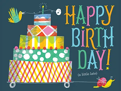 Birthday card bird birthday cake late snail