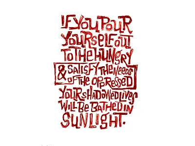 If You Pour d4g hand hungry isaiah 58:10 lettering oppressed sunlight volunteer