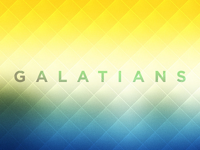 Galatians church galatians gradient series art texture
