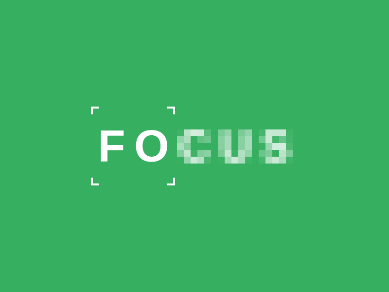 Example of Focus
