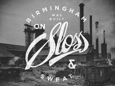 Sloss alabama birmingham hand lettering lettering print sloss sloss furnace