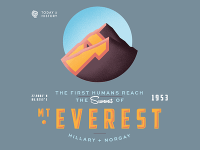 Today in History: May 29th 50s adventure everest explore history illustration lettering mountain outdoors today typography wanderlust