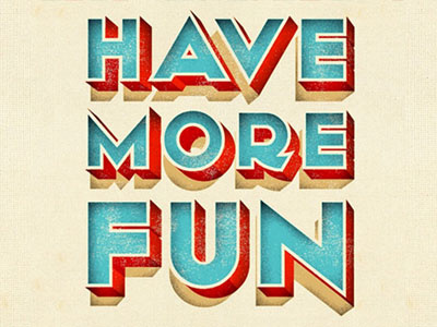 More Fun poster print retro texture typography vintage